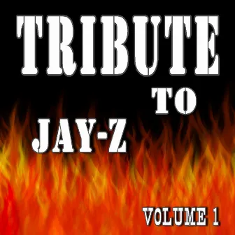 Tribute to Jay-Z, Vol. 1 by Tony Jones