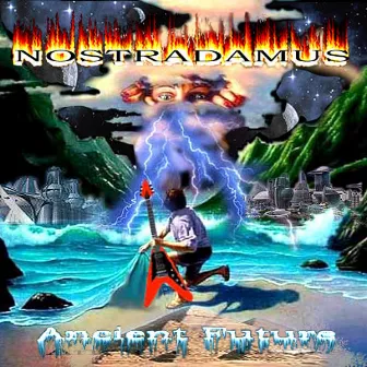 Ancient Future by Nostradamus