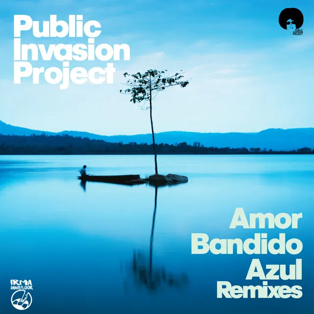 Amor Bandido / Azul (Remixes)