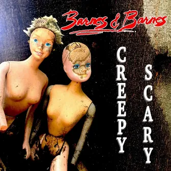 Creepy Scary by Barnes & Barnes