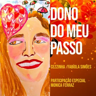 Dono do Meu Passo by Cezzinha