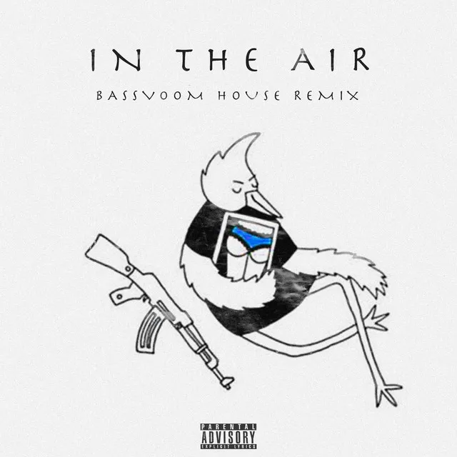 In The Air - House Remix