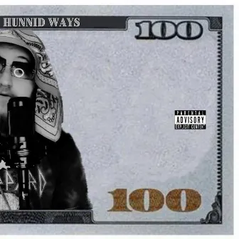 Hunnid Ways by Kaco Murkz