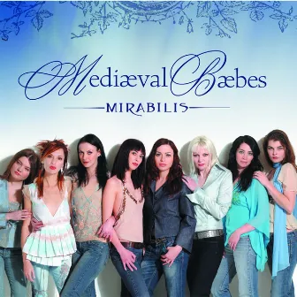 Mirabilis by Mediæval Bæbes