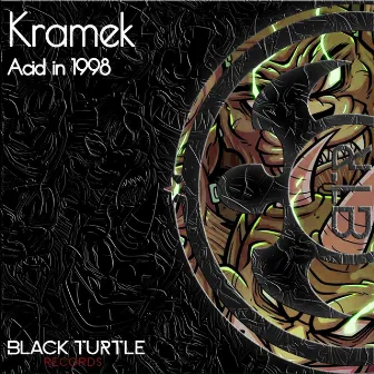 Acid in 1998 by Kramek