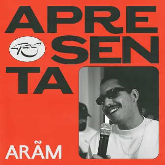 Arãm Ao Vivo No TAS Apresenta by TAS Records