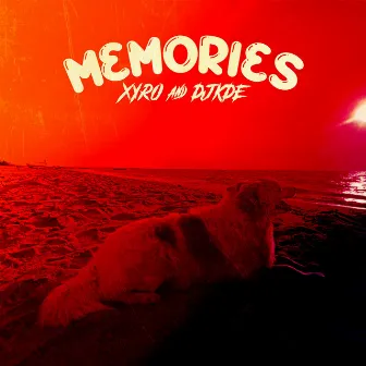 Memories by XYRO