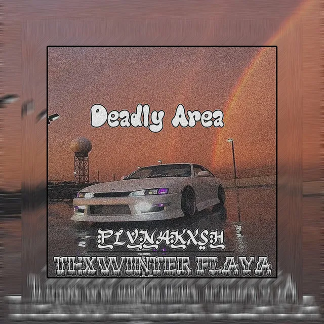 Deadly Area