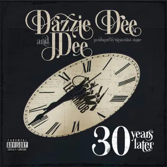 30 Years Later by Dazzie Dee