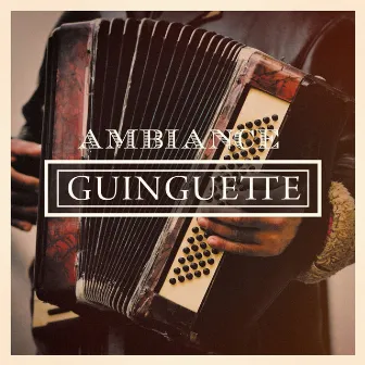 Ambiance Guinguette by Unknown Artist