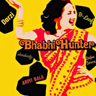 Bhabhi Hunter by B-Leaf