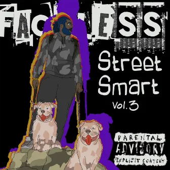 Street Smart, Vol. 3 by Faceless