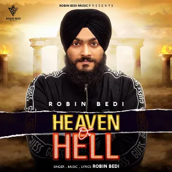 Heaven & Hell by Robin Bedi