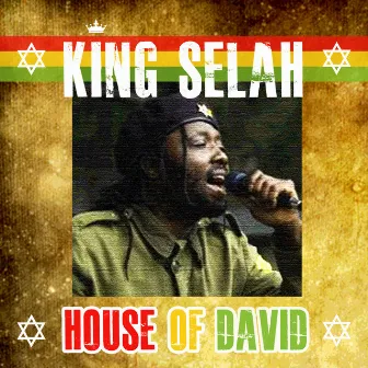 House Of David by King Selah