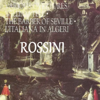 Rossini - Various Overtures by Rita Noel