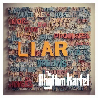 Liar by The Rhythm Kartel