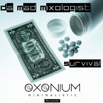 Survival by Da Mad Mixologist