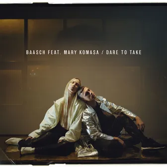 Dare To Take (feat. Mary Komasa) by Baasch