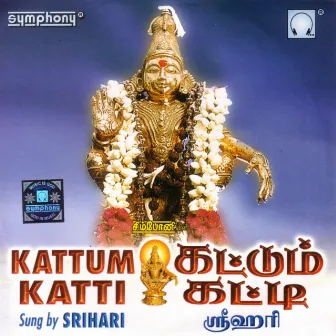 Kattum Katti by Srihari