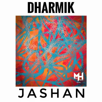 Jashan by Dharmik