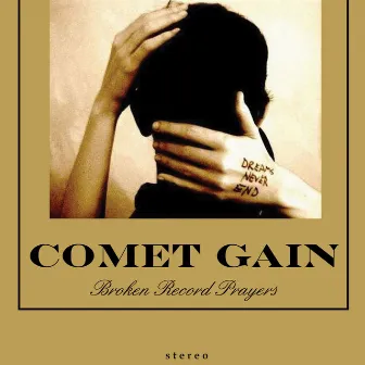 Broken Record Prayers by Comet Gain