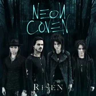 Risen by Neon Coven