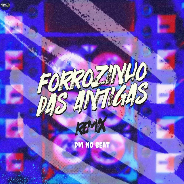 Forrozinho das Antigas [Remix]