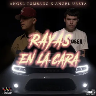 Rayas En La Cara by Angel Tumbado