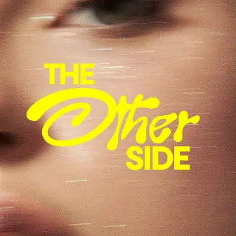 The Otherside by Yelo