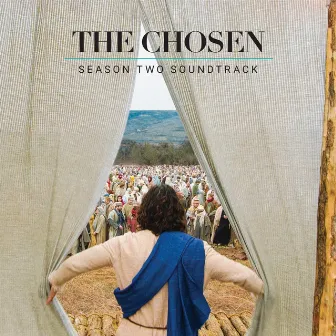 The Chosen: Season Two (Original Series Soundtrack) by The Chosen