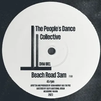 Beach Road 3am (Original Mix) by The PDC