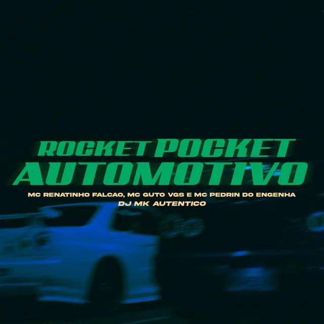 Rocket Pocket Automotivo