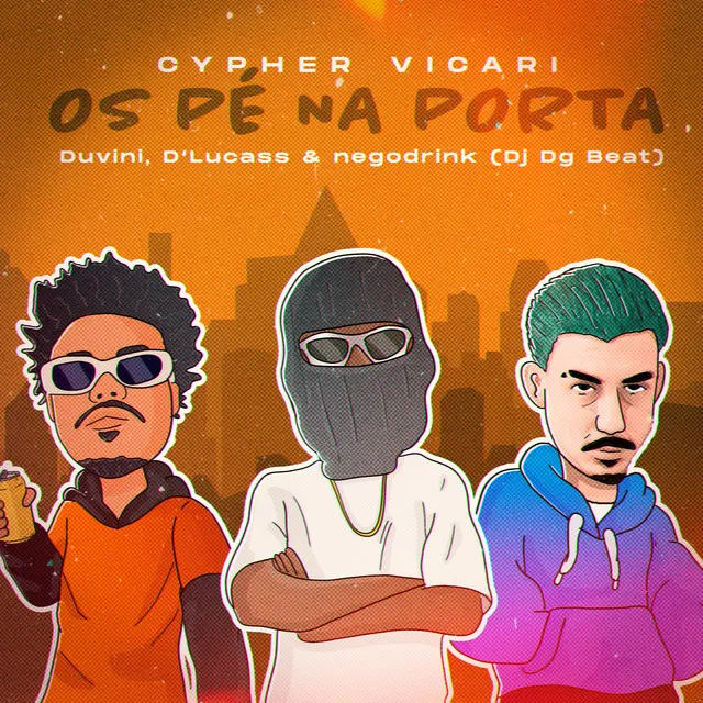 Cypher Vicari | os Pé na Porta