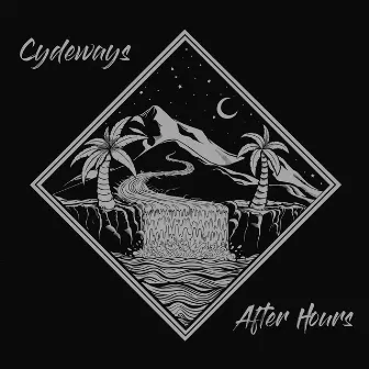 After Hours by Cydeways