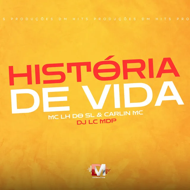 História de Vida