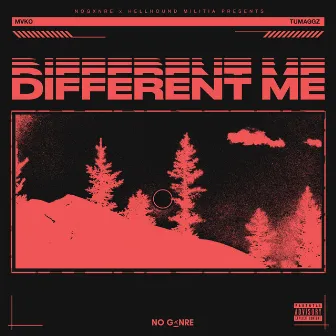 Different Me by NOGXNRE