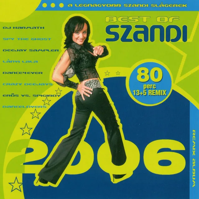 Best Of Szandi Remix 2006