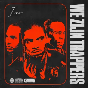 We zijn Trappers by Ivaa