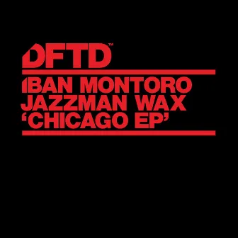 Chicago EP by Iban Montoro