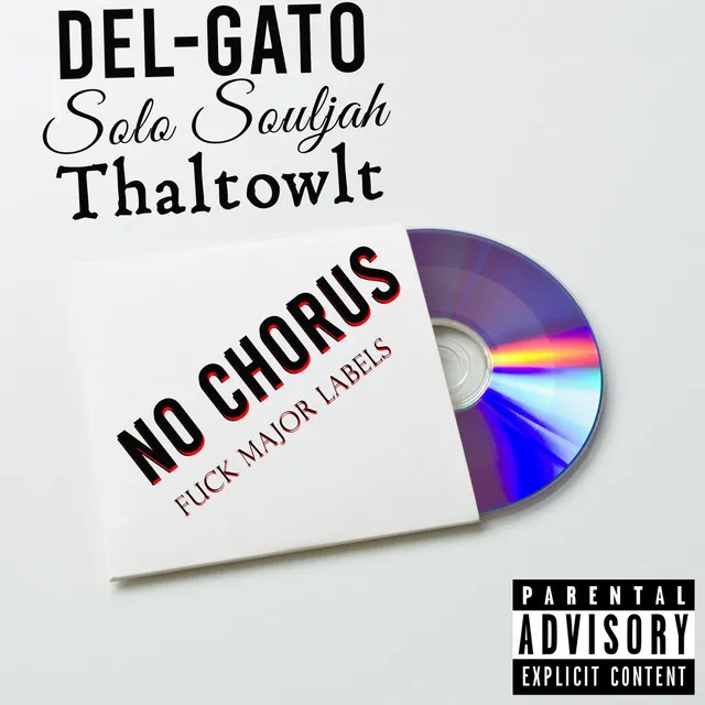 No Chorus / (Fuck Major Labels)