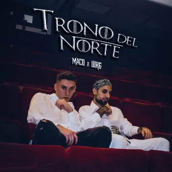 TRONO DEL NORTE by MACO