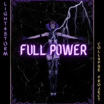 Full Power by Collapse Project