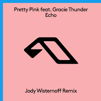 Echo (Jody Wisternoff Remix) by Gracie Thunder