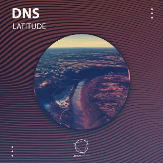 Latitude by Dj Dns