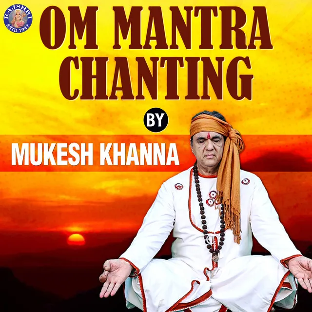 Om Mantra Chanting - Mukesh Khanna