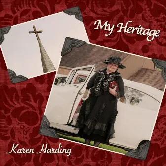 My Heritage by Karen Harding