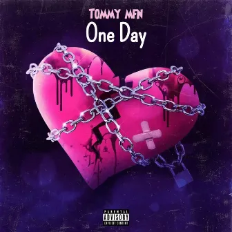 One Day by Tommy MFN