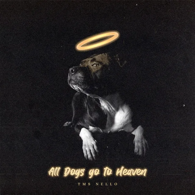 All Dogs Go To Heaven