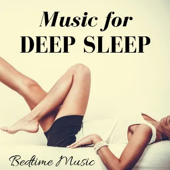 Music for Deep Sleep: Deep Restful Sleep & Dreaming, Zen Lullabies for Adults & Babies, Bedtime Music by Restful Sleep Academy