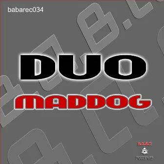 Maddog EP by DUO